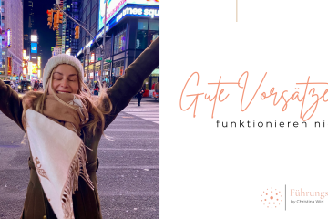 Christina_Wirl_FührungsKraft_Coaching_gmunden_selbstfuehrung_vorsaetze